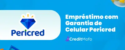 Empréstimo com Garantia de Celular Pericred: Análise Completa do Empréstimo